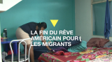 La fin du rêve américain pour les migrants contraints de rebrousser chemin