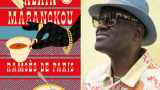 «Ramsès de Paris» : Alain Mabanckou nous conte le monde parisien des exilés