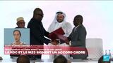 Au Qatar, la RD Congo et le M23 signent un accord-cadre en vue d'un accord de paix global