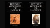 Derniers tomes de l'«Histoire générale de l'Afrique», une histoire du continent débarrassée du regard colonial