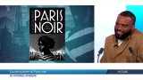 Histoire : à la découverte du Paris noir à travers un livre et des balades dans la capitale (…)