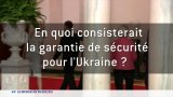 Ukraine: vers un soutien aérien américain et des troupes européennes au sol?
