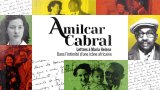 Cap-Vert: des documents exceptionnels sur le leader anticolonial Amilcar Cabral